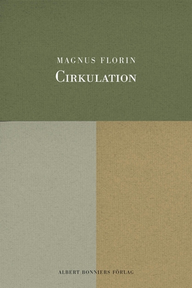 Cirkulation (e-bok) av Magnus Florin