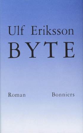 Byte (e-bok) av Ulf Eriksson