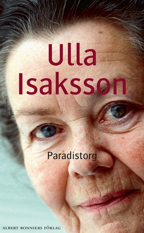 Paradistorg (e-bok) av Ulla Isaksson
