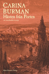 Hästen från Porten : Ett österländskt äventyr (