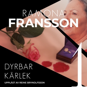 Dyrbar kärlek (ljudbok) av Ramona Fransson