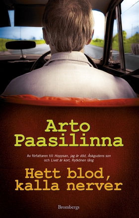 Hett blod, kalla nerver (e-bok) av Arto Paasili