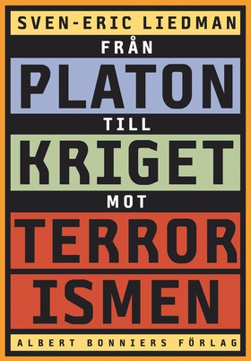 Från Platon till kriget mot terrorismen : De po