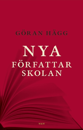Nya författarskolan (e-bok) av Göran Hägg