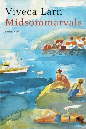 Midsommarvals (e-bok) av Viveca Lärn