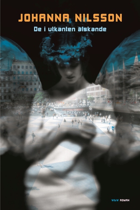 De i utkanten älskande (e-bok) av Johanna Nilss