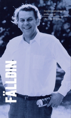 Sveriges statsministrar under 100 år : Thorbjör