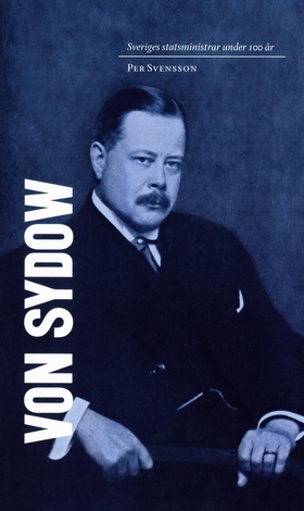 Sveriges statsministrar under 100 år : Oscar vo