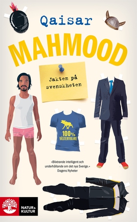 Jakten på svenskheten (e-bok) av Qaisar Mahmood