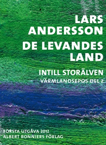 De levandes land : Intill Storälven (e-bok) av