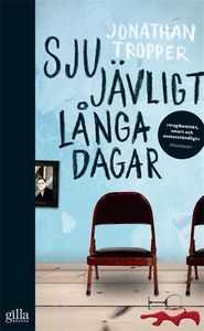Sju jävligt långa dagar (e-bok) av