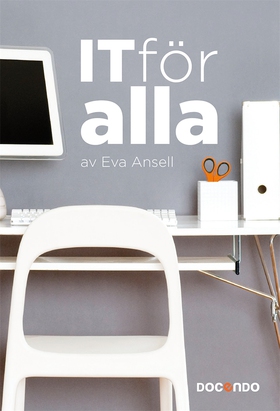 IT för alla (e-bok) av Eva Ansell