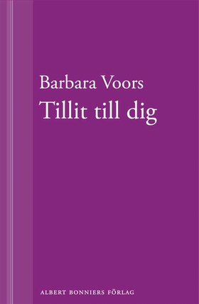 Tillit till dig (e-bok) av Barbara Voors