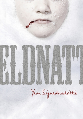 Eldnatt (e-bok) av Yrsa Sigurdardottir