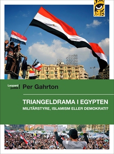 Triangeldrama i Egypten (e-bok) av Per Gahrton