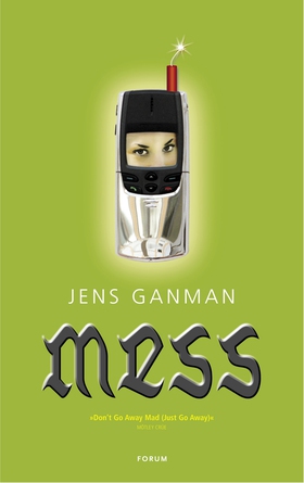 Mess (e-bok) av Jens Ganman