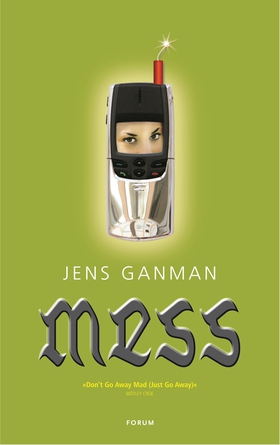 Mess (e-bok) av Jens Ganman