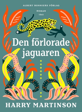Den förlorade jaguaren (e-bok) av Harry Martins