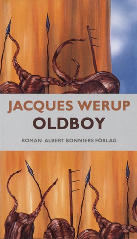 Oldboy (e-bok) av Jacques Werup
