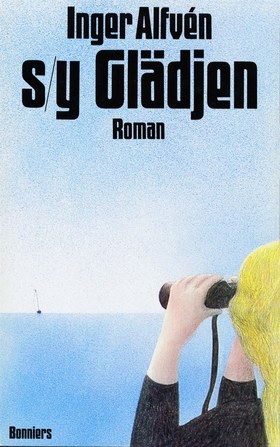 S/Y Glädjen (e-bok) av Inger Alfvén