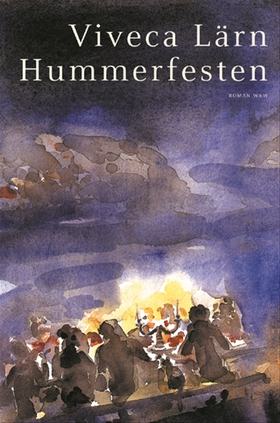 Hummerfesten (e-bok) av Viveca Lärn