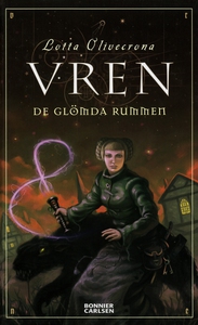 Vren. De glömda rummen (e-bok) av Lotta Olivecr