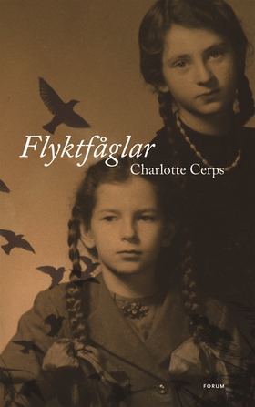 Flyktfåglar (e-bok) av Charlotte Cerps