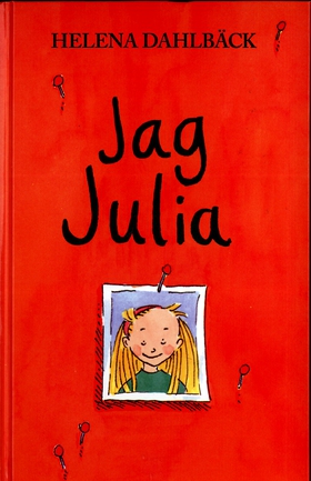 Jag Julia (e-bok) av Helena Dahlbäck