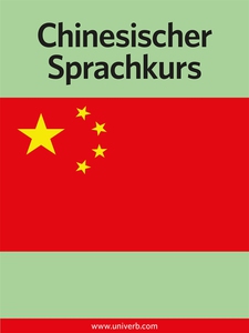 Chinesischer Sprachkurs (ljudbok) av Ann-Charl