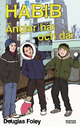 Habib. Änglar här och där (e-bok) av Douglas Fo