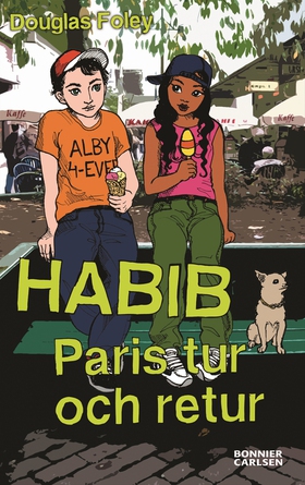 Habib. Paris tur och retur (e-bok) av Douglas F