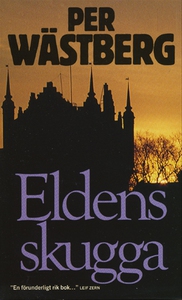 Eldens skugga (e-bok) av Per Wästberg