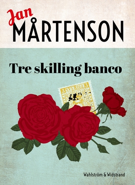 Tre skilling banco (e-bok) av Jan Mårtenson