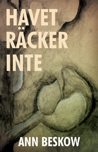 Havet räcker inte (e-bok) av Ann Beskow