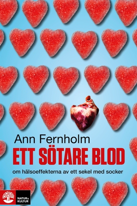 Ett sötare blod (e-bok) av Ann Fernholm