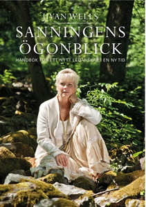 SANNINGENS ÖGONBLICK (e-bok) av Jivan Wells