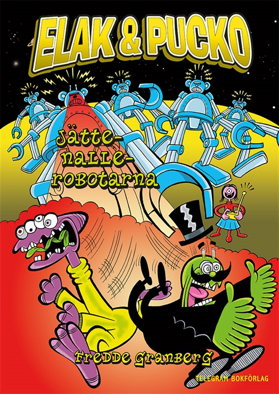 Elak & Pucko : Jättenallerobotarna