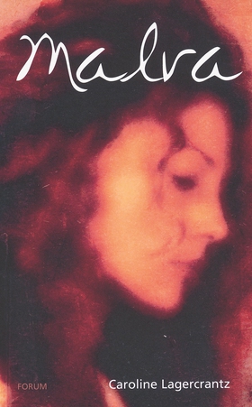 Malva (e-bok) av Caroline Lagercrantz
