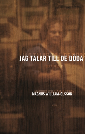 Jag talar till de döda (e-bok) av Magnus Willia
