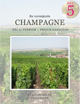 Champagne, en turistguide - del 5 (e-bok) av St