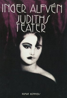 Judiths teater (e-bok) av Inger Alfvén
