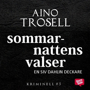 Sommarnattens valser (ljudbok) av Aino Trosell