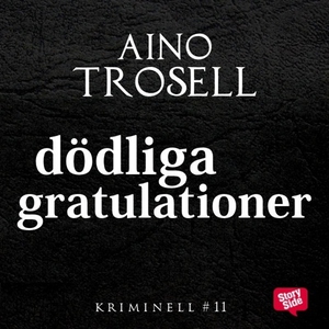 Dödliga gratulationer (ljudbok) av Aino Trosell