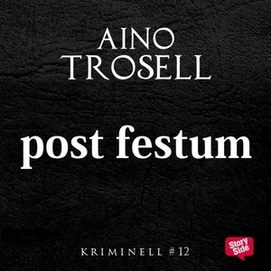 Post festum (ljudbok) av Aino Trosell