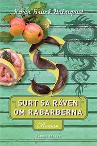 Surt sa räven om rabarberna (e-bok) av Karin Br