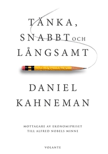 Tänka, snabbt och långsamt (e-bok) av Daniel Ka