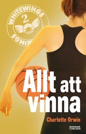 Whitewings 2: Allt att vinna (e-bok) av Charlot