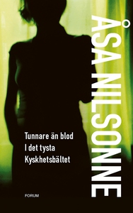 Tunnare än blod, I det tysta, Kyskhetsbältet (e