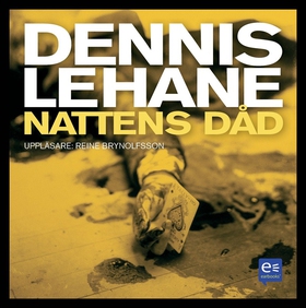 Nattens dåd (ljudbok) av Dennis Lehane