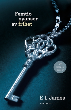 Femtio nyanser av frihet (e-bok) av E L James